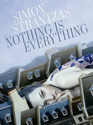 cover image of Nothing Is Everything